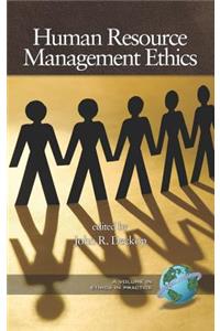 Human Resource Management Ethics (Hc)