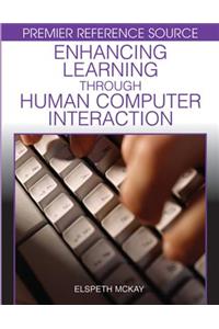 Enhancing Learning Through Human Computer Interaction