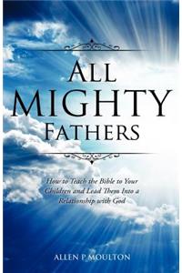 All Mighty Fathers