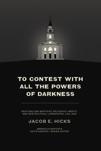 To Contest with All the Powers of Darkness