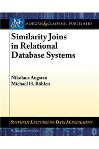 Similarity Joins in Relational Database Systems