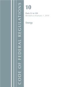 Code of Federal Regulations, Title 10 Energy 51-199, Revised as of January 1, 2018