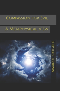 Compassion for Evil