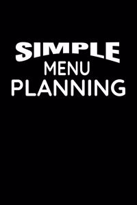 Simple Menu Planning