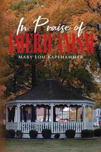In Praise of Americanism