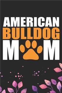 American Bulldog Mom