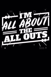 All About the All Outs