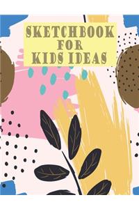 Sketchbook for kids ideas