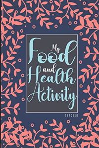 My Food & Health Activity Tracker