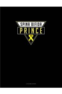 Spina Bifida Prince: 3 Column Ledger