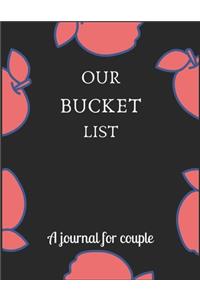 Our bucket list A journal for couple