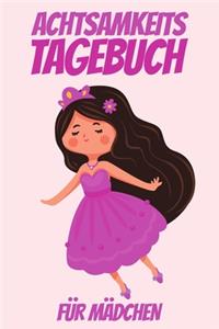 Achtsamkeitstagebuch für Mädchen
