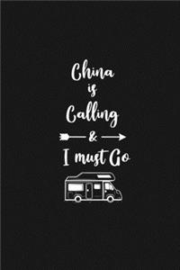 China is Calling and I Must Go