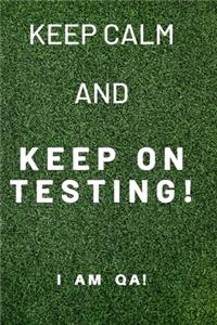 keep calm and keep on testing!