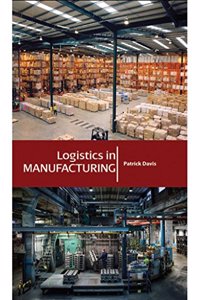 Logistics In Manufacturing