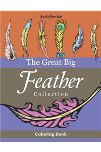 Great Big Feather Collection Coloring Book