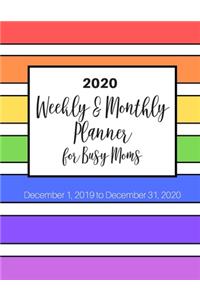 2020 Weekly & Monthly Planner for Busy Moms