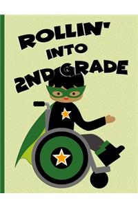 Rollin' into 2nd Grade