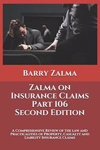 Zalma on Insurance Claims Part 106 Second Edition