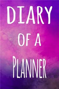 Diary of a Planner