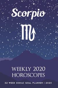 Scorpio - Weekly 2020 Horoscopes