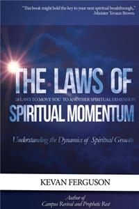 The Laws of Spiritual Momentum