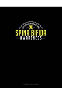 God Doesn't Make Mistakes - Spina Bifida Awareness