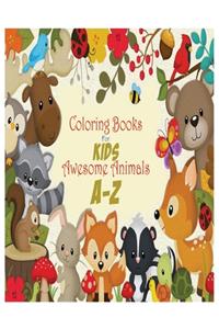 Coloring Books For Kids Awesome Animals A-Z