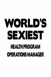 World's Sexiest Health Program Operations Manager