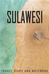 Sulawesi Travel Diary and Notebook