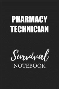 Pharmacy Technician Survival Notebook