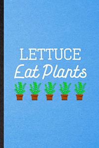 Lettuce Eat Plants