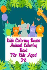 Kids Coloring Books Animal Coloring Book For Kids Aged 3-8
