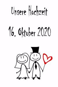 Unsere Hochzeit - 16. Oktober 2020