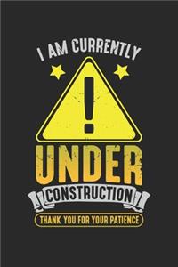 I am currently Under Construction