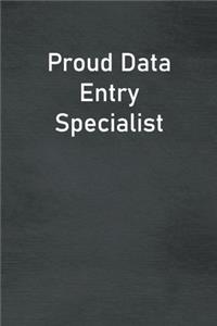 Proud Data Entry Specialist