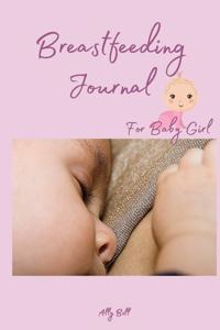Breastfeeding Journal for Baby Girl