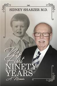 My First Ninety Years