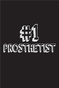 #1 Prosthetist