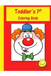 Toddler's 1st Coloring Book