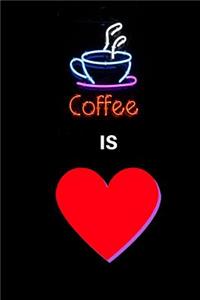 Coffee Is Love