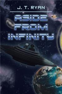 Aside from Infinity