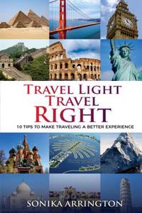 Travel Light Travel Right