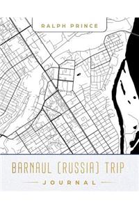 Barnaul (Russia) Trip Journal