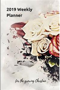 2019 Weekly Planner for the Growing Christian