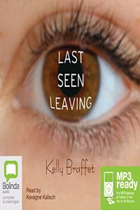 Last Seen Leaving