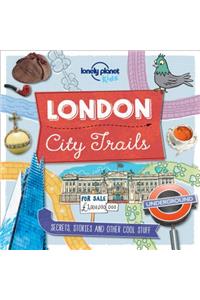 Lonely Planet Kids City Trails - London 1