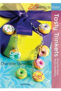 Tasty Trinkets: Polymer Clay Food Jewellery