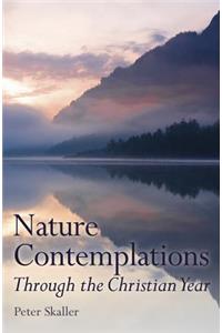 Nature Contemplations Through the Christian Year