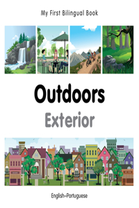 My First Bilingual Book -  Outdoors (English-Portuguese)